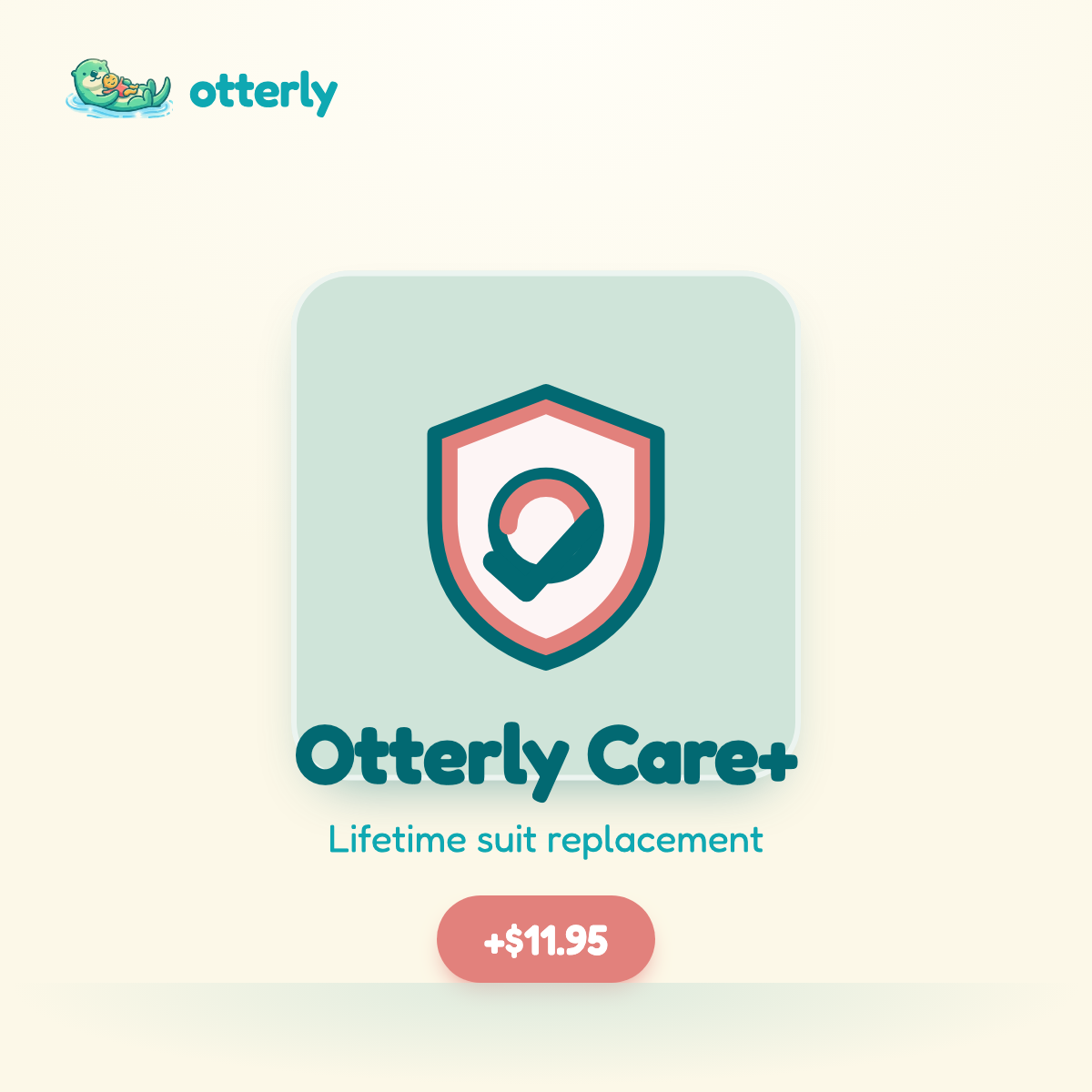 Otterly Care+ — Lifetime Replacement